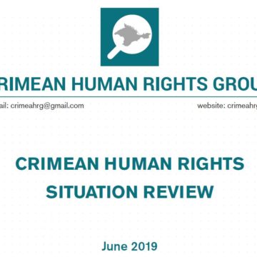 Review on the human rights situation in Crimea in June 2019