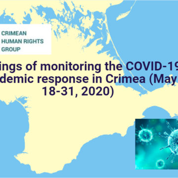 Findings of monitoring the COVID-19 pandemic response in Crimea (May 18-31, 2020)